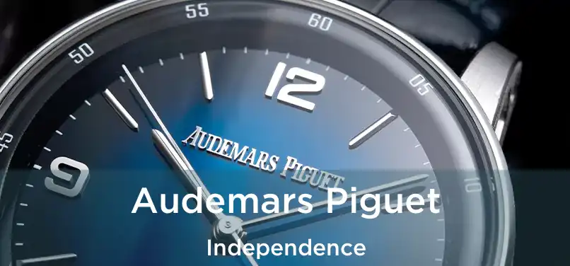 Audemars Piguet Independence