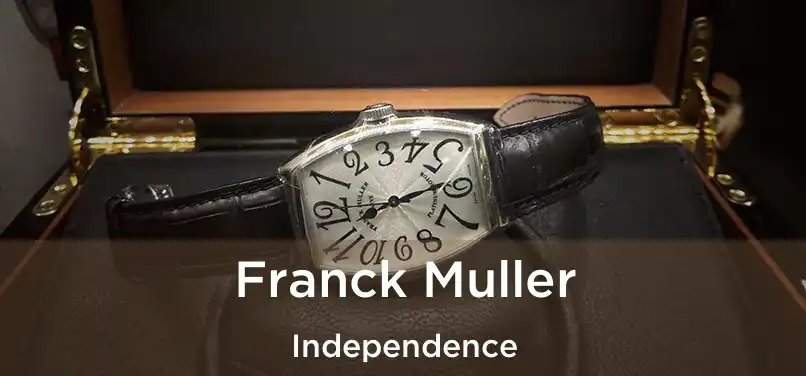 Franck Muller Independence