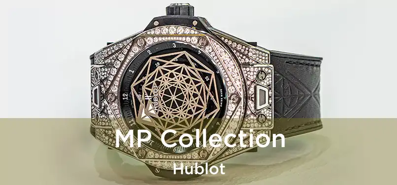 MP Collection Hublot