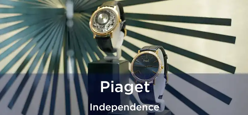 Piaget Independence