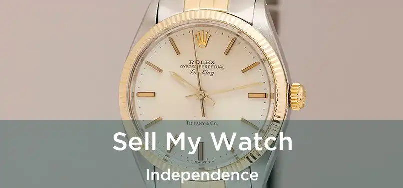 Sell My Watch Independence