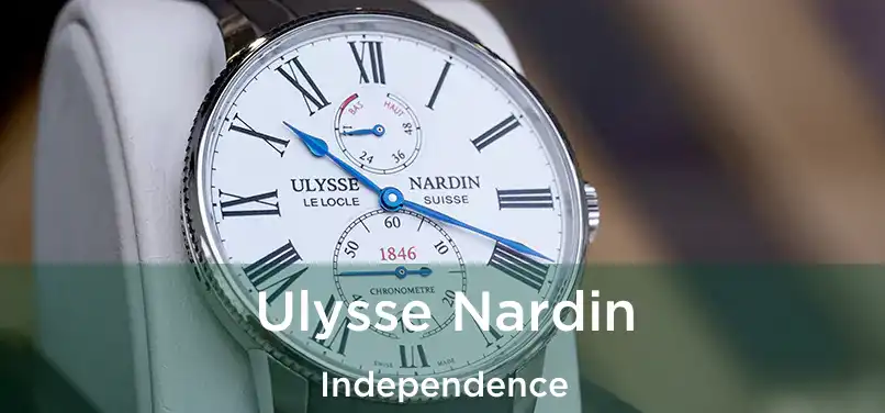 Ulysse Nardin Independence