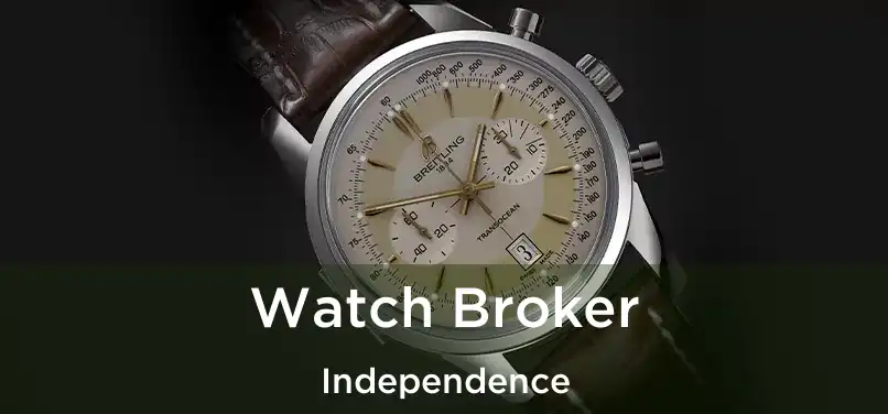 Watch Broker Independence