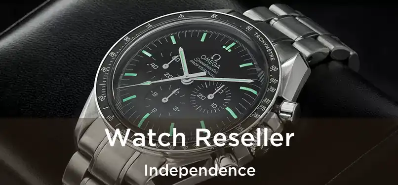 Watch Reseller Independence