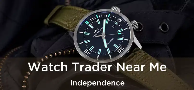 Watch Trader Near Me Independence